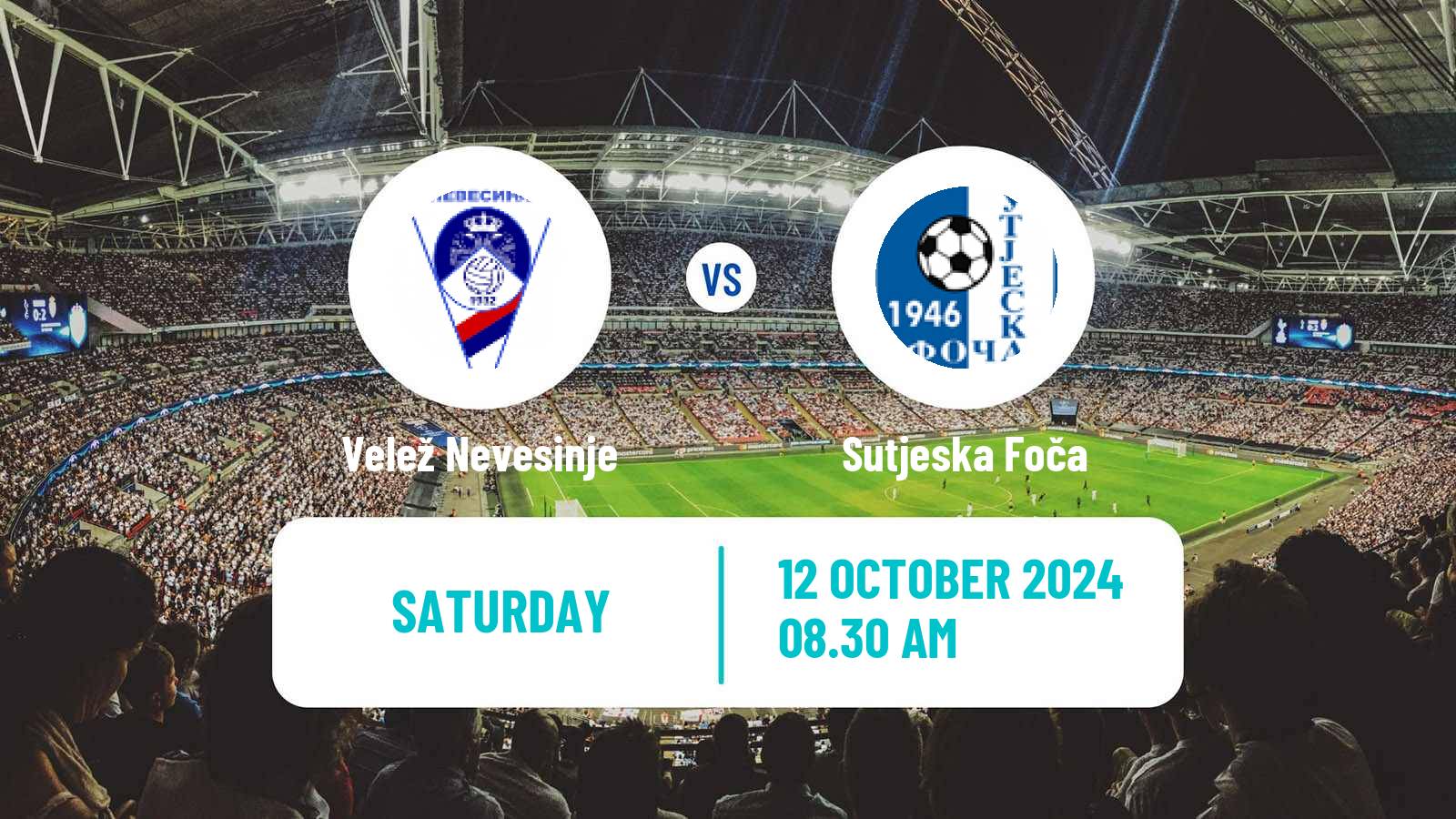 Soccer Bosnian Prva Liga RS Velež Nevesinje - Sutjeska Foča