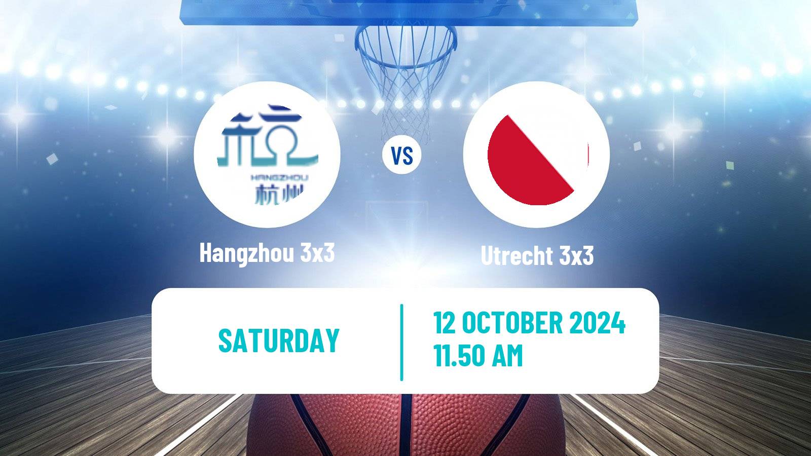 Basketball World Tour Amsterdam Hangzhou 3x3 - Utrecht 3x3