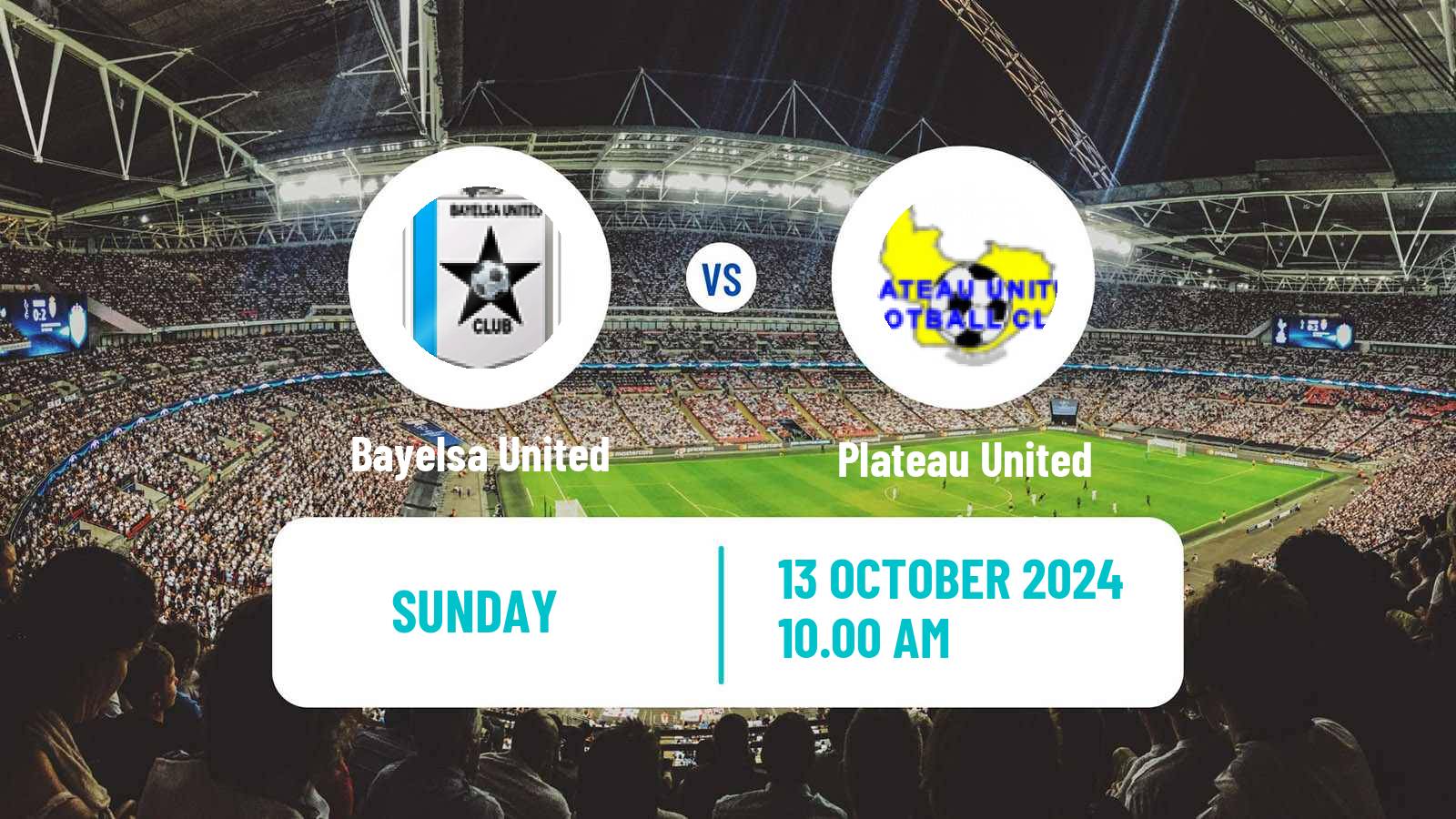 Soccer Nigerian Premier League Bayelsa United - Plateau United