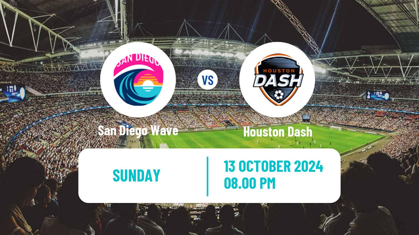 Soccer NWSL San Diego Wave - Houston Dash