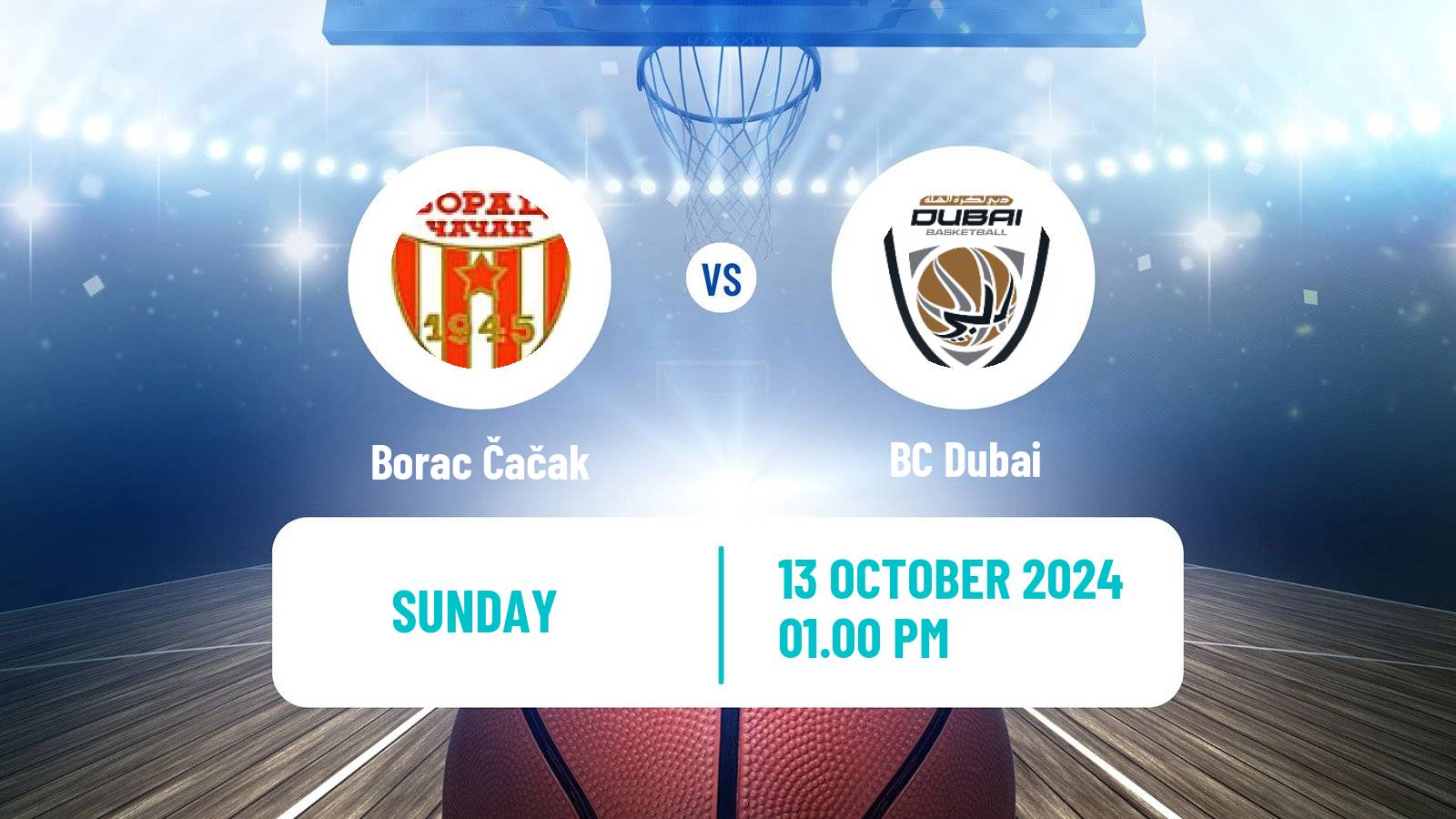 Basketball Adriatic League Borac Čačak - Dubai