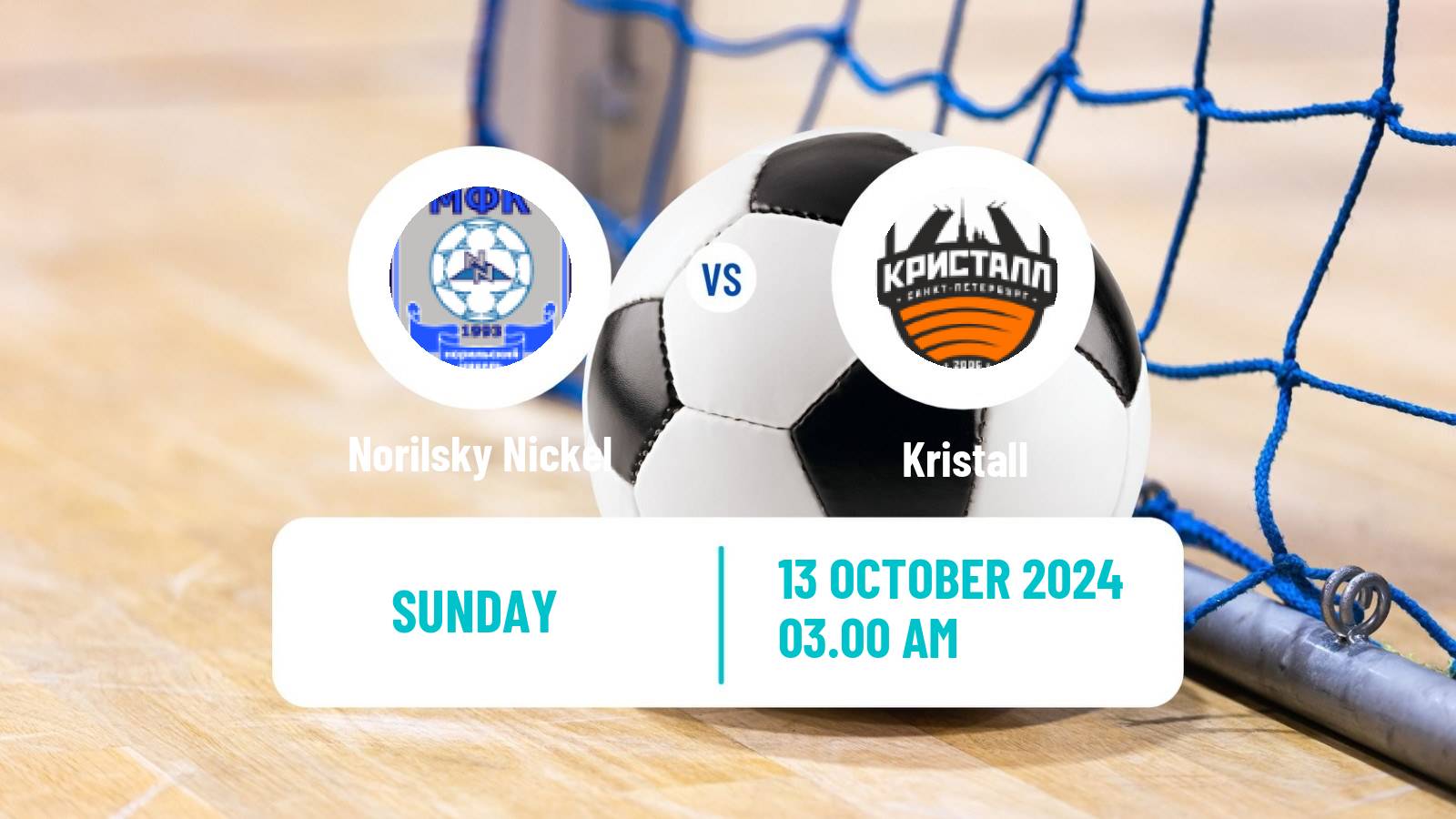 Futsal Russian Super Liga Futsal Norilsky Nickel - Kristall