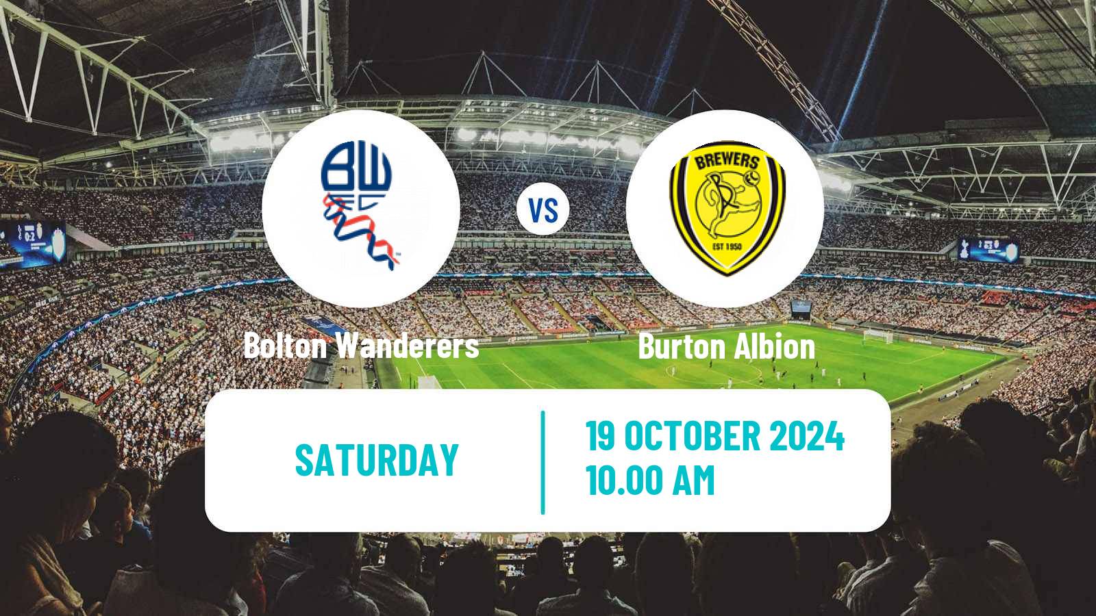 Soccer English League One Bolton Wanderers - Burton Albion