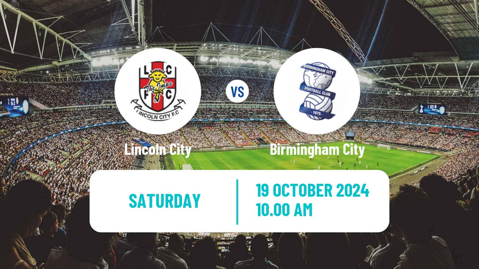 Soccer English League One Lincoln City - Birmingham City