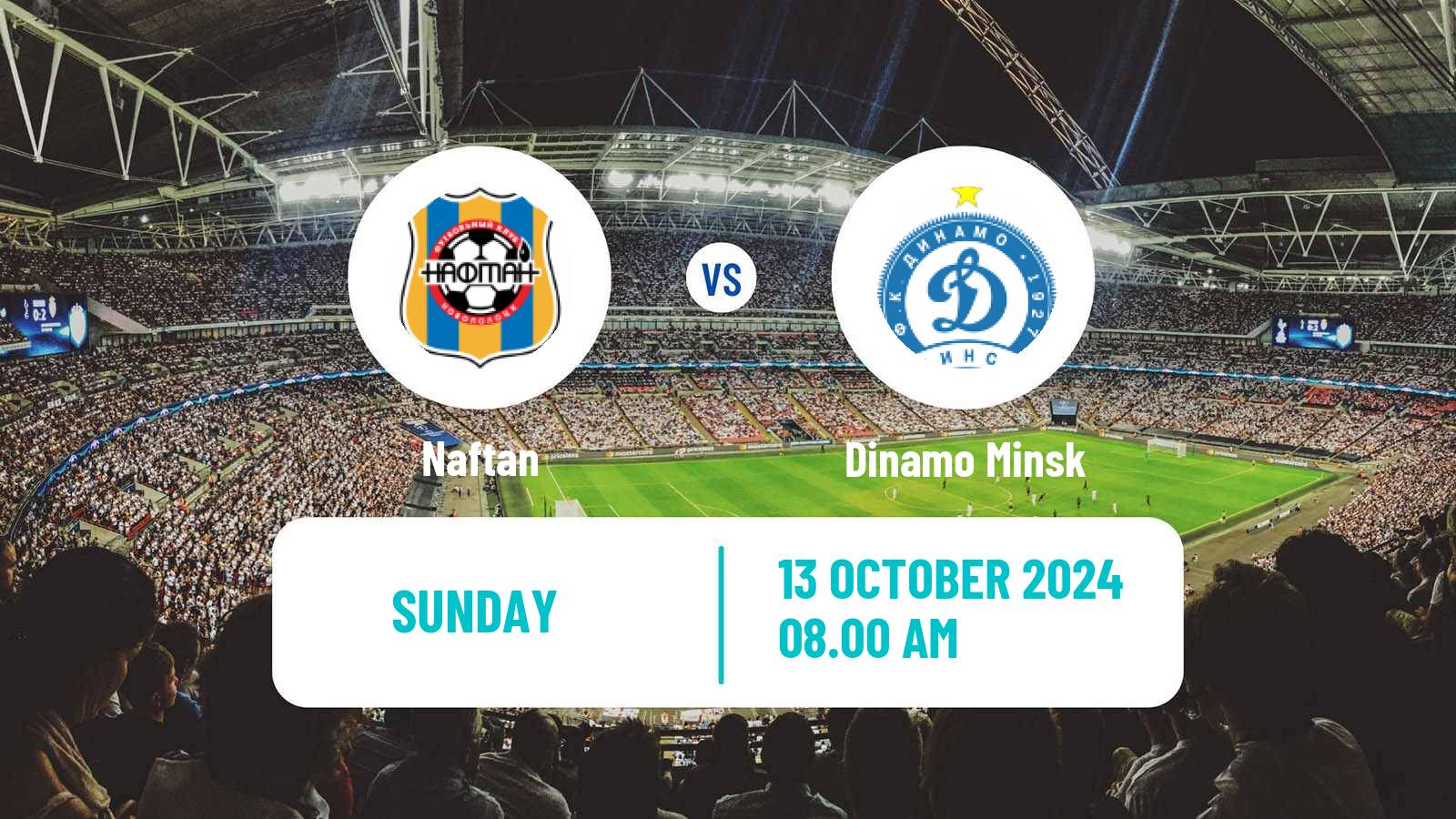 Soccer Belarusian Vysshaya Liga Naftan - Dinamo Minsk