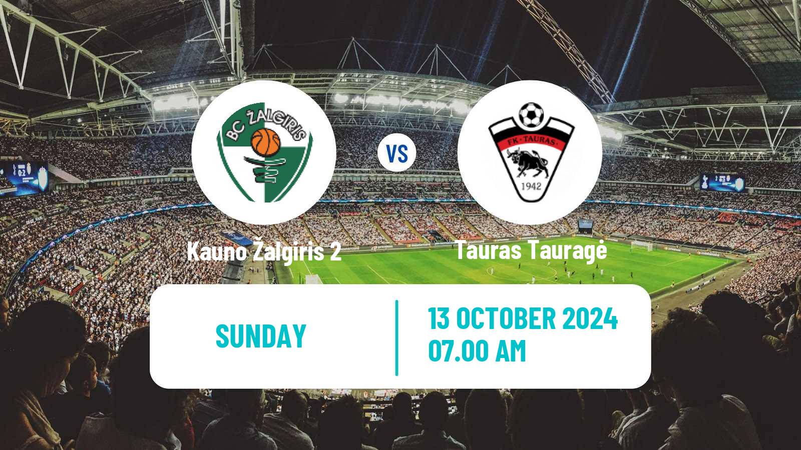 Soccer Lithuanian Division 2 Kauno Žalgiris 2 - Tauras Tauragė