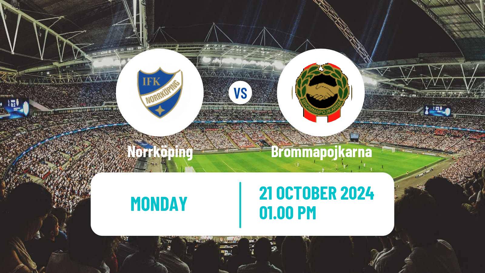 Soccer Swedish Allsvenskan Norrköping - Brommapojkarna