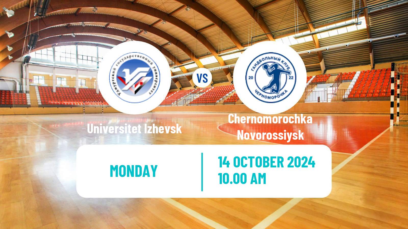 Handball Russian Superleague Handball Women Universitet Izhevsk - Chernomorochka Novorossiysk