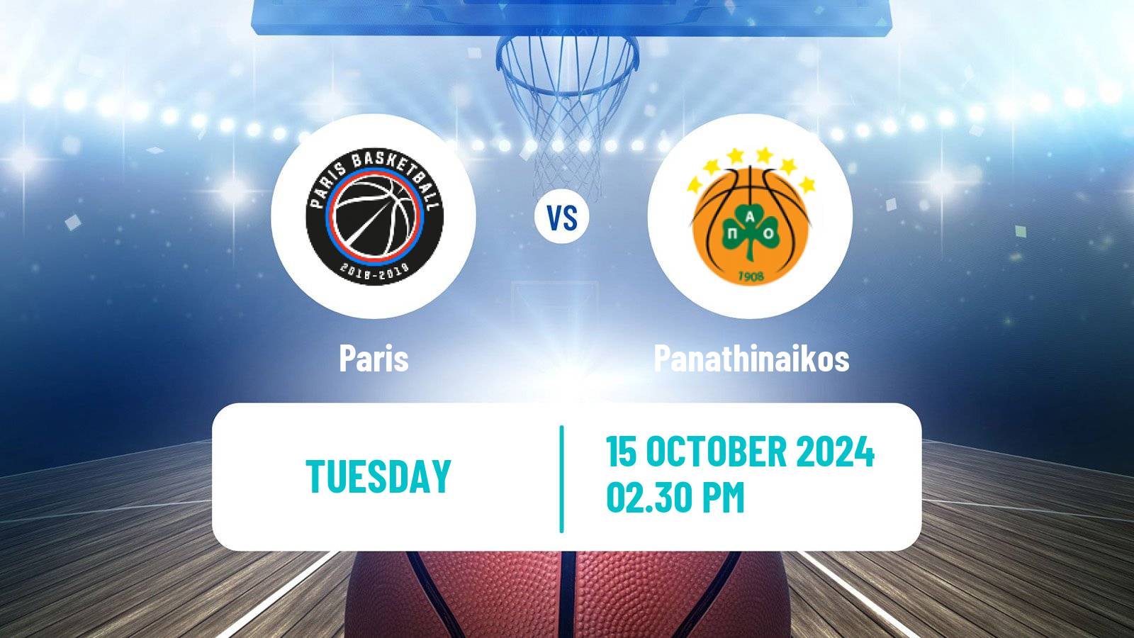 Basketball Euroleague Paris - Panathinaikos