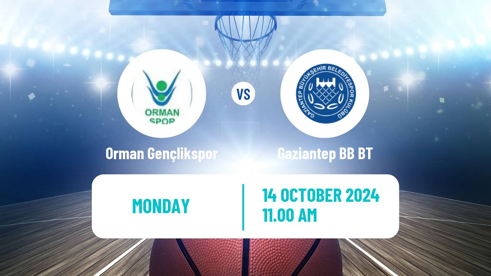 Basketball Turkish TBL Orman Gençlikspor - Gaziantep BB BT