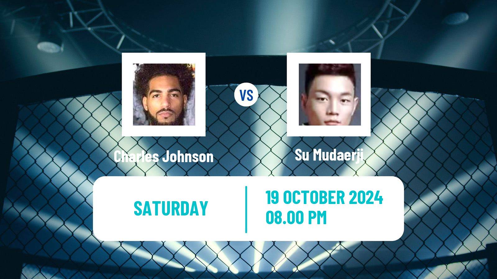 MMA Flyweight UFC Men Charles Johnson - Su Mudaerji