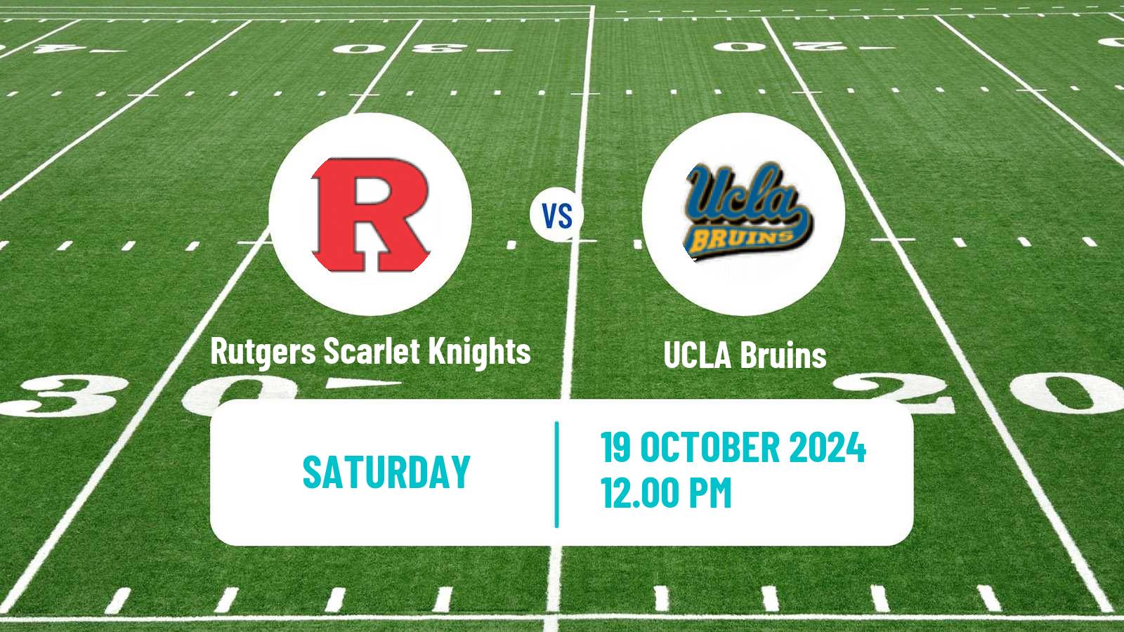 American football NCAA College Football Rutgers Scarlet Knights - UCLA Bruins