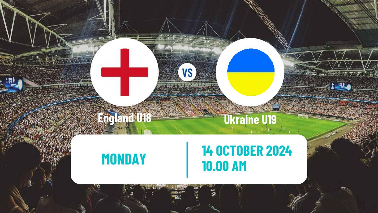 Soccer Friendly England U18 - Ukraine U19