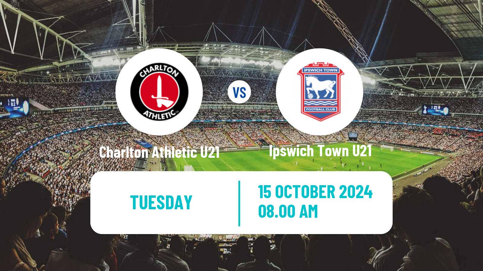 Soccer English Professional Development League Charlton Athletic U21 - Ipswich Town U21