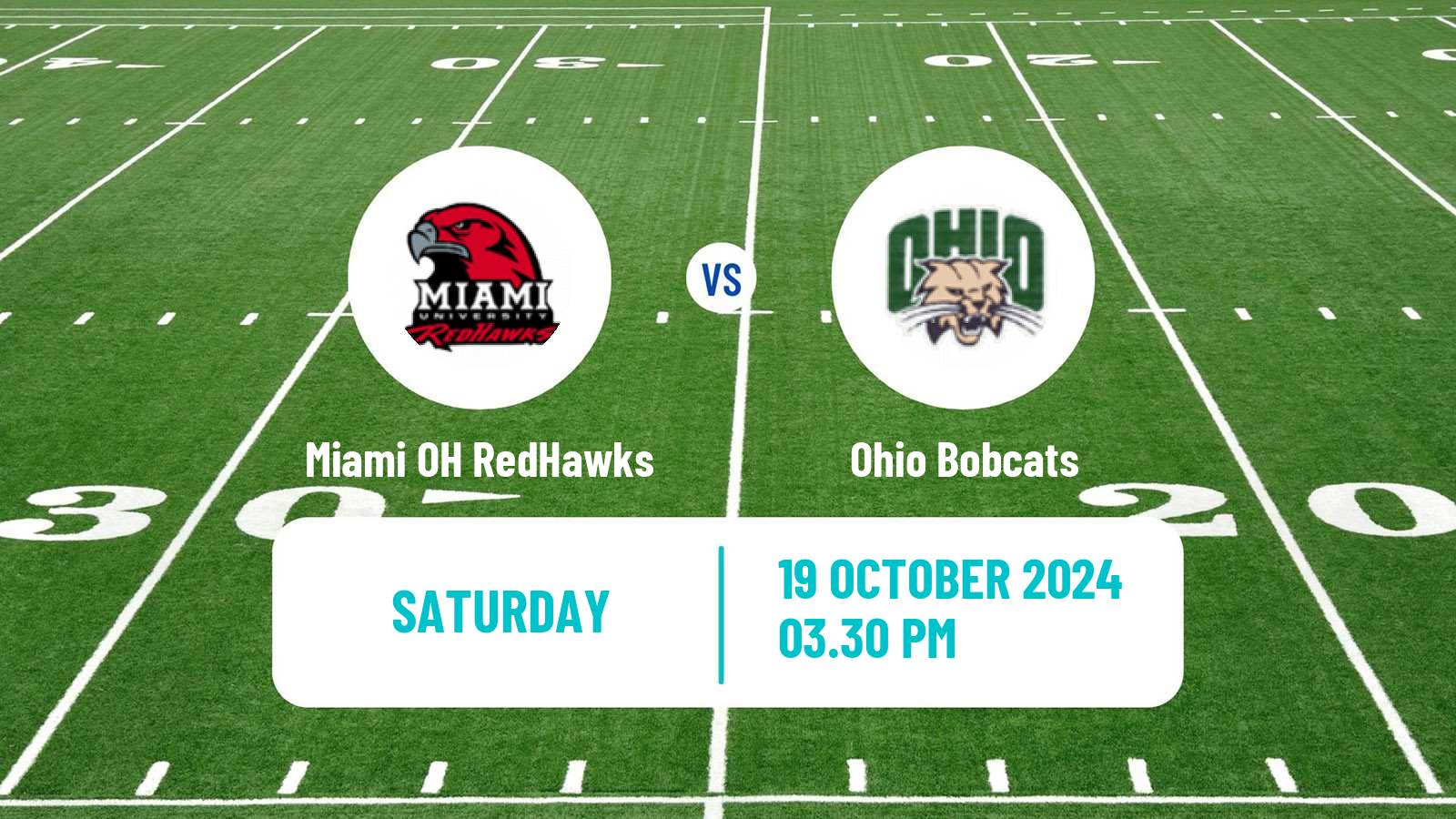 American football NCAA College Football Miami OH RedHawks - Ohio Bobcats