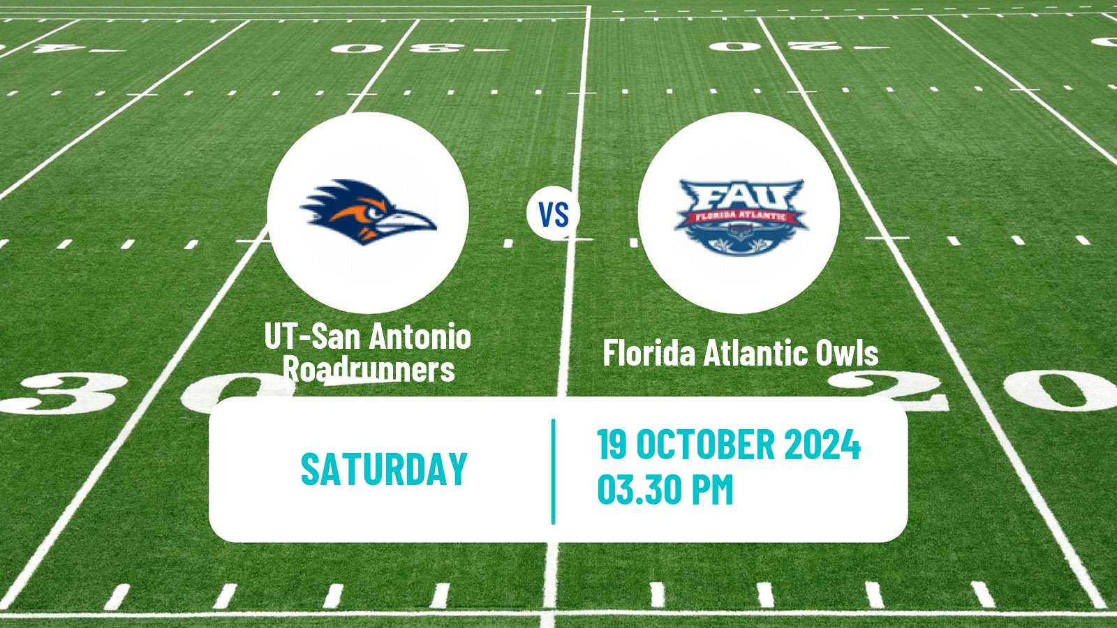 American football NCAA College Football UT-San Antonio Roadrunners - Florida Atlantic Owls