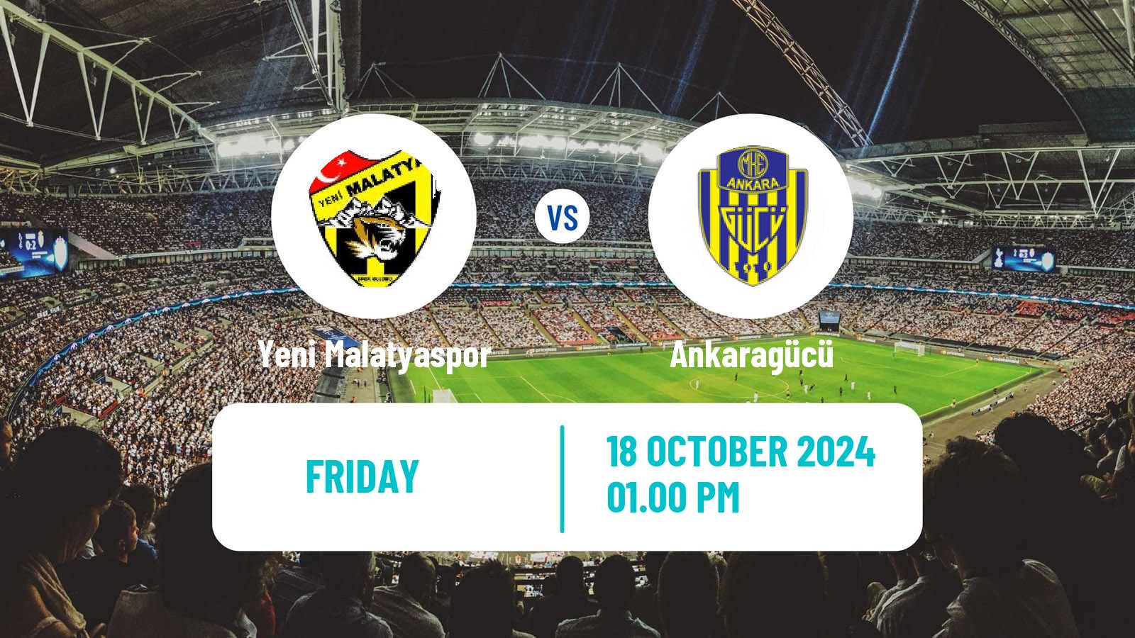 Soccer Turkish First League Yeni Malatyaspor - Ankaragücü