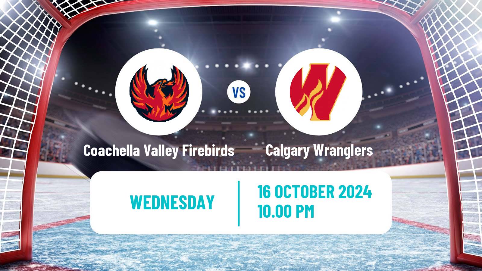 Hockey AHL Coachella Valley Firebirds - Calgary Wranglers