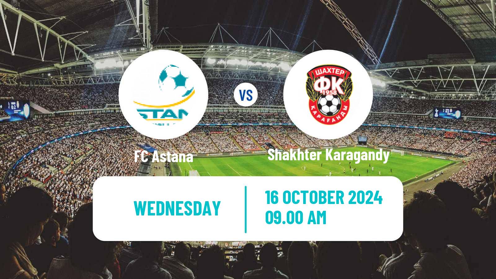 Soccer Kazakh Premier League Astana - Shakhter Karagandy