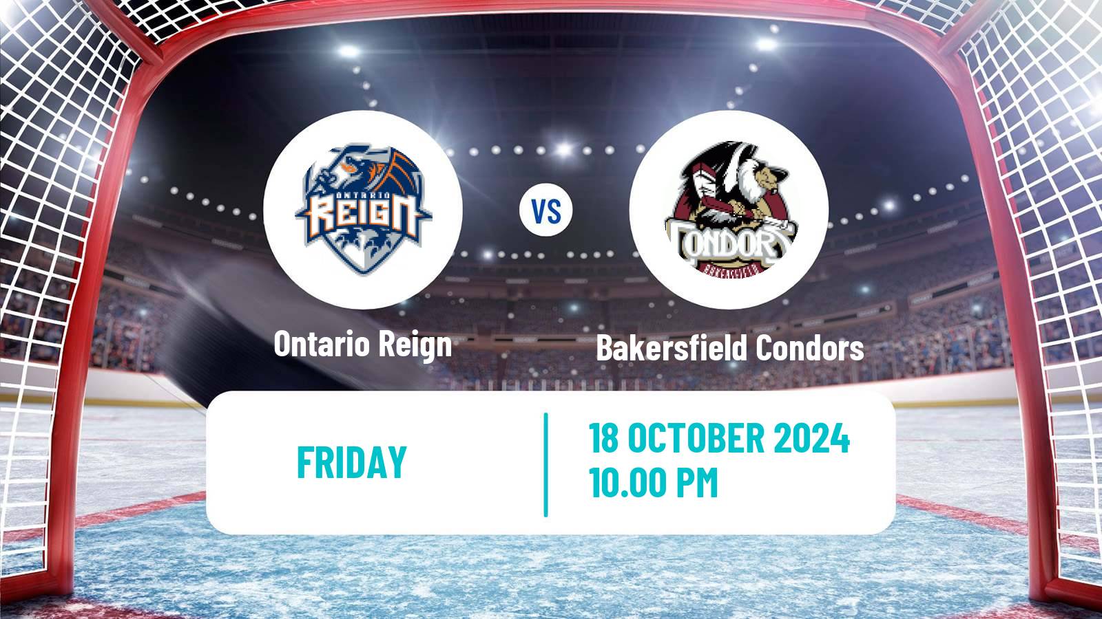 Hockey AHL Ontario Reign - Bakersfield Condors