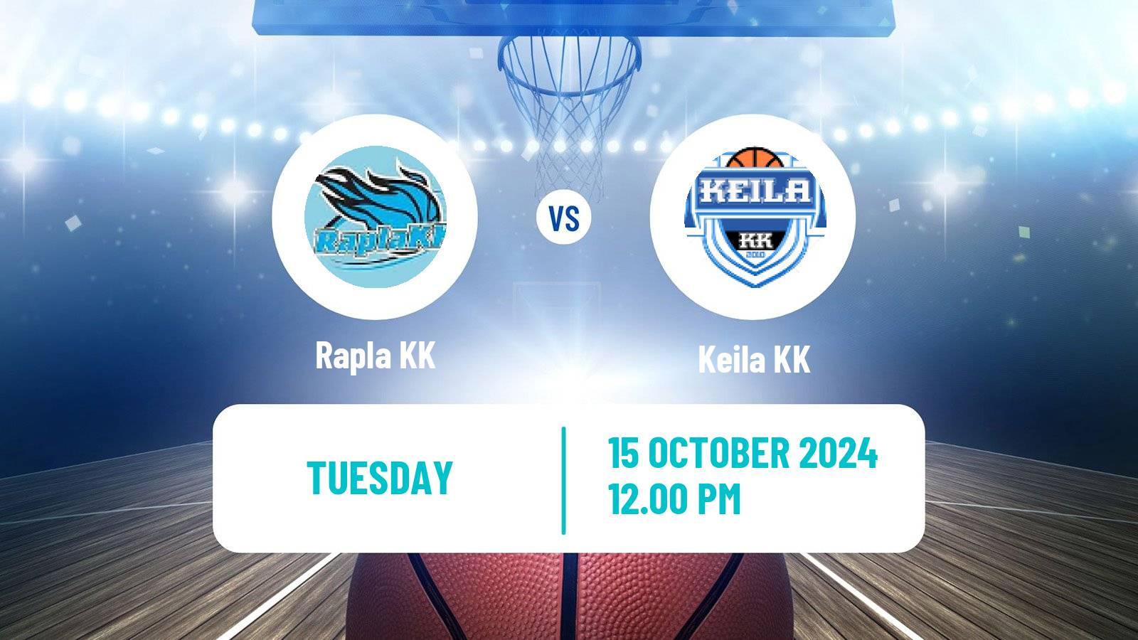 Basketball Estonian–Latvian Basketball League Rapla - Keila