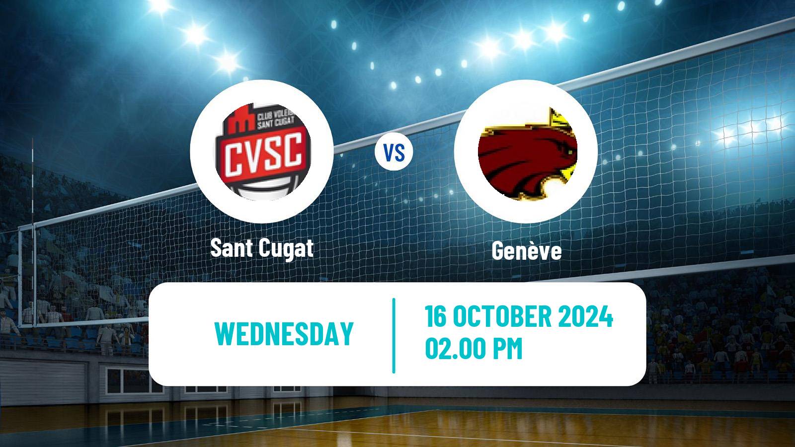 Volleyball CEV Challenge Cup Women Sant Cugat - Genève