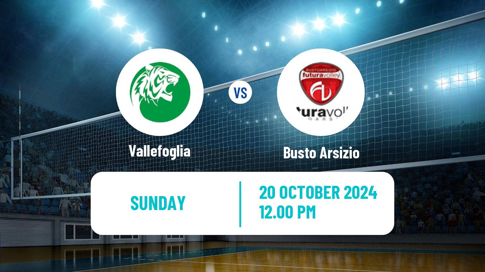 Volleyball Italian Serie A Volleyball Women Vallefoglia - Busto Arsizio