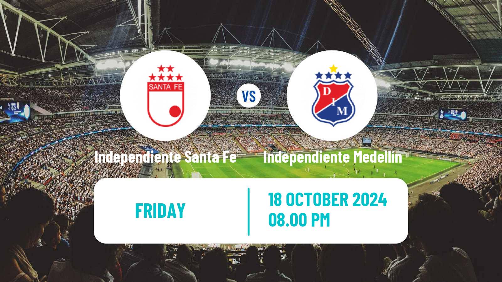 Soccer Colombian Primera A Independiente Santa Fe - Independiente Medellín