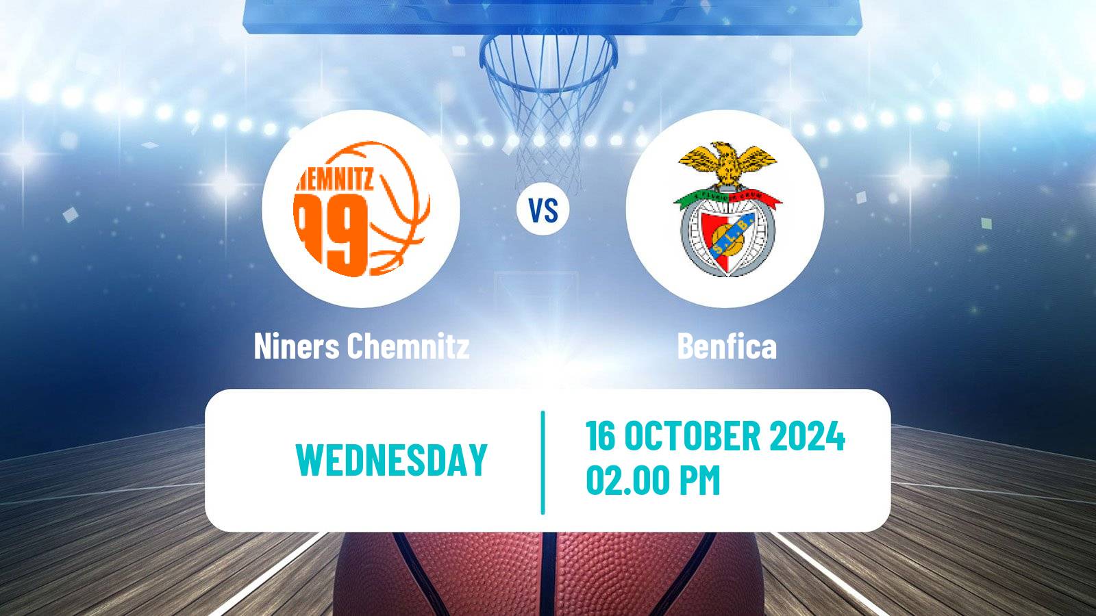 Basketball Champions League Basketball Niners Chemnitz - Benfica