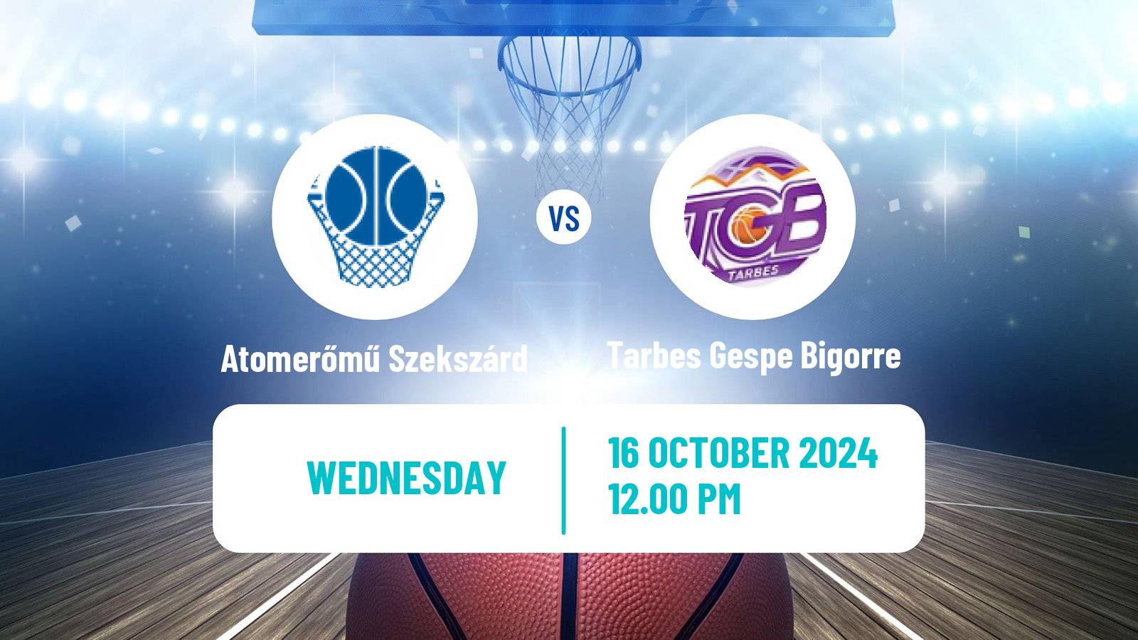 Basketball Eurocup Women Atomerőmű Szekszárd - Tarbes Gespe Bigorre