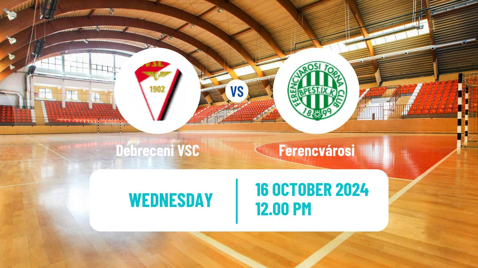 Handball Hungarian Division 1 Handball Women Debreceni VSC - Ferencvárosi