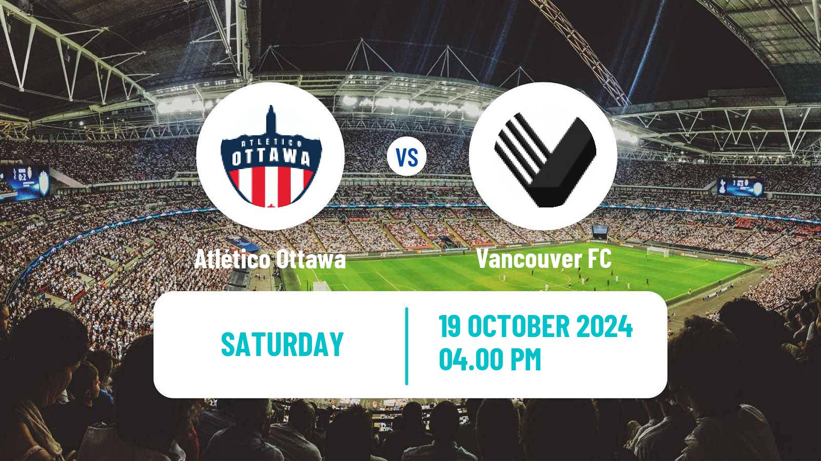 Soccer Canadian Premier League Atlético Ottawa - Vancouver FC