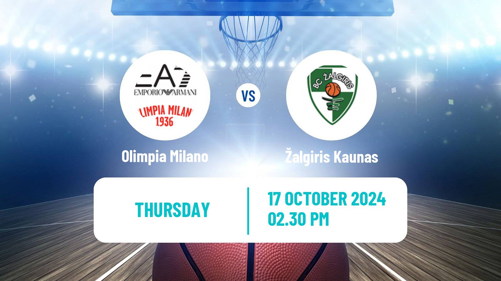 Basketball Euroleague Olimpia Milano - Žalgiris Kaunas