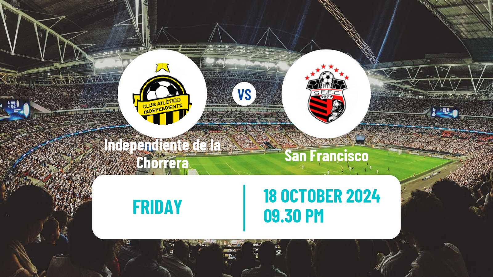 Soccer Liga Panamena de Futbol Independiente de la Chorrera - San Francisco