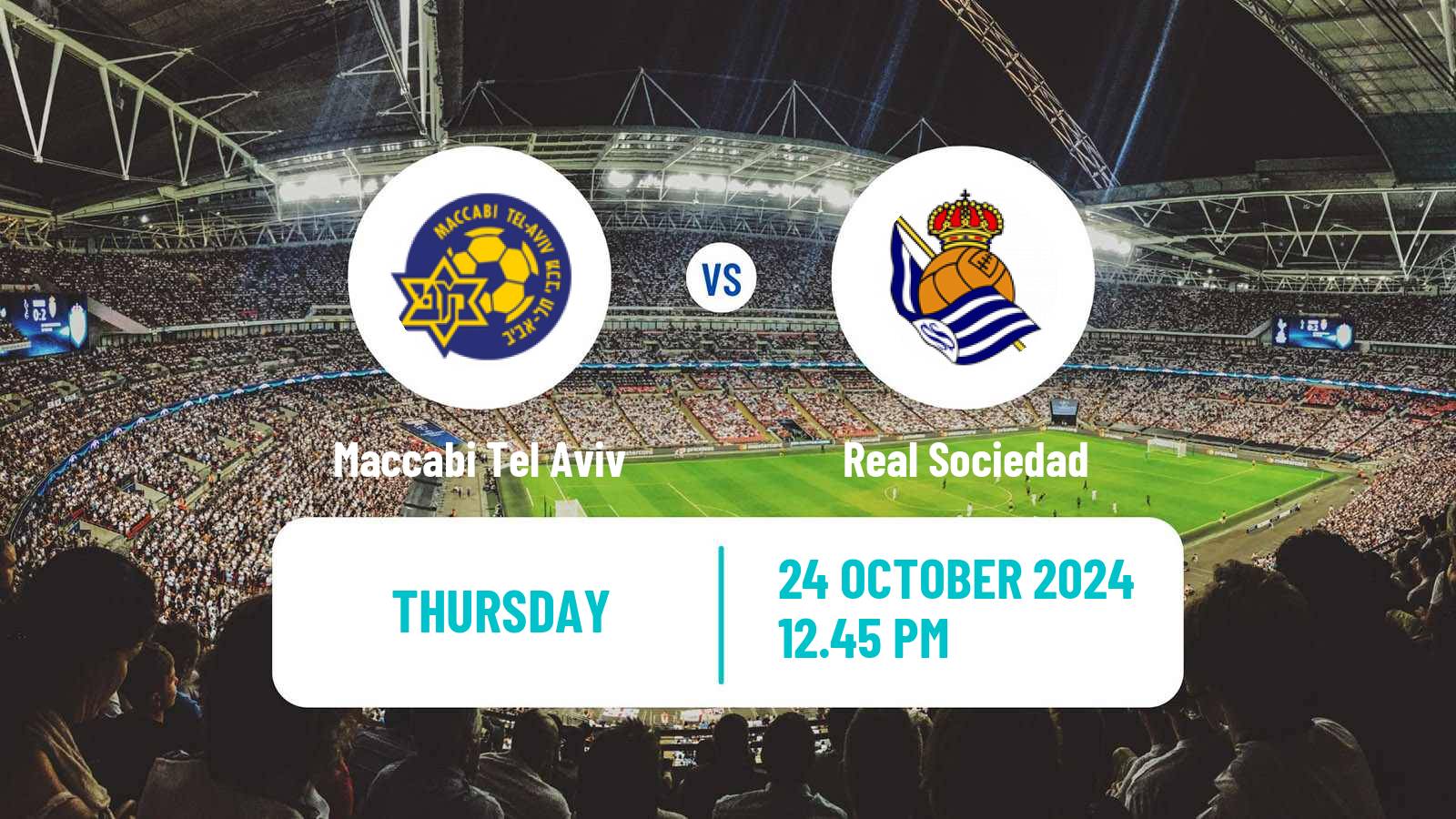 Soccer UEFA Europa League Maccabi Tel Aviv - Real Sociedad