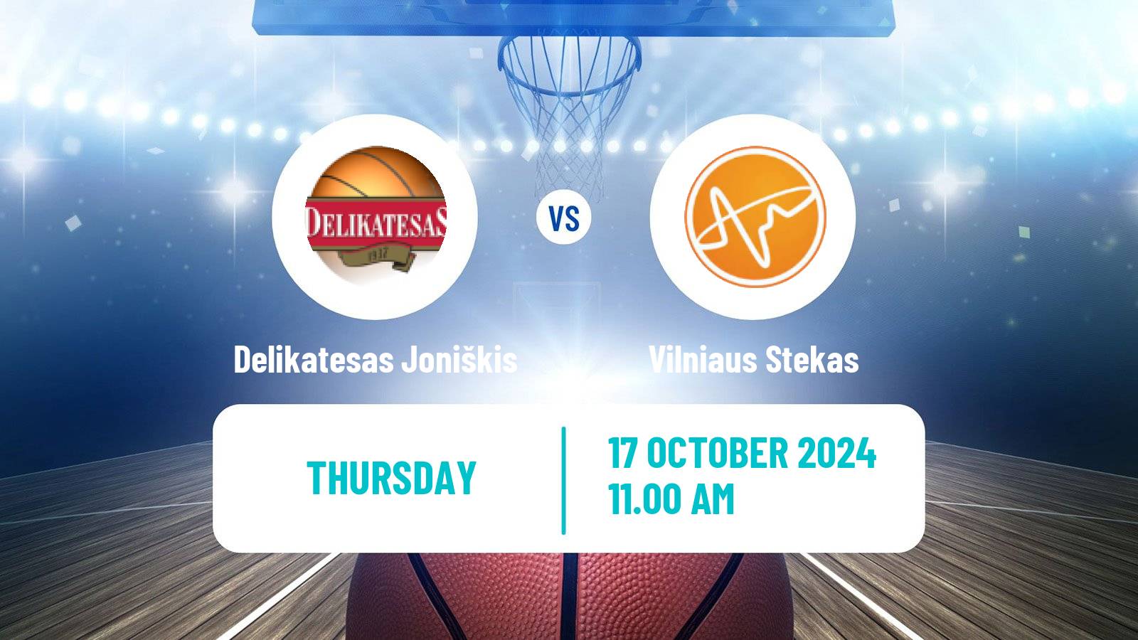 Basketball Lietuvos NKL Delikatesas Joniškis - Vilniaus Stekas