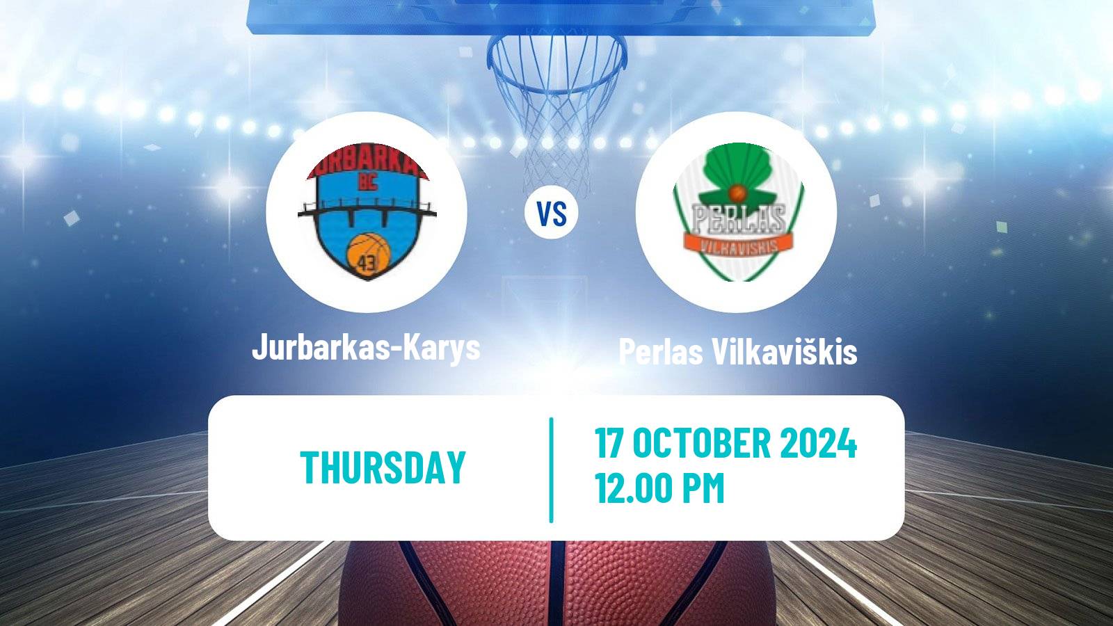 Basketball Lietuvos NKL Jurbarkas-Karys - Perlas Vilkaviškis