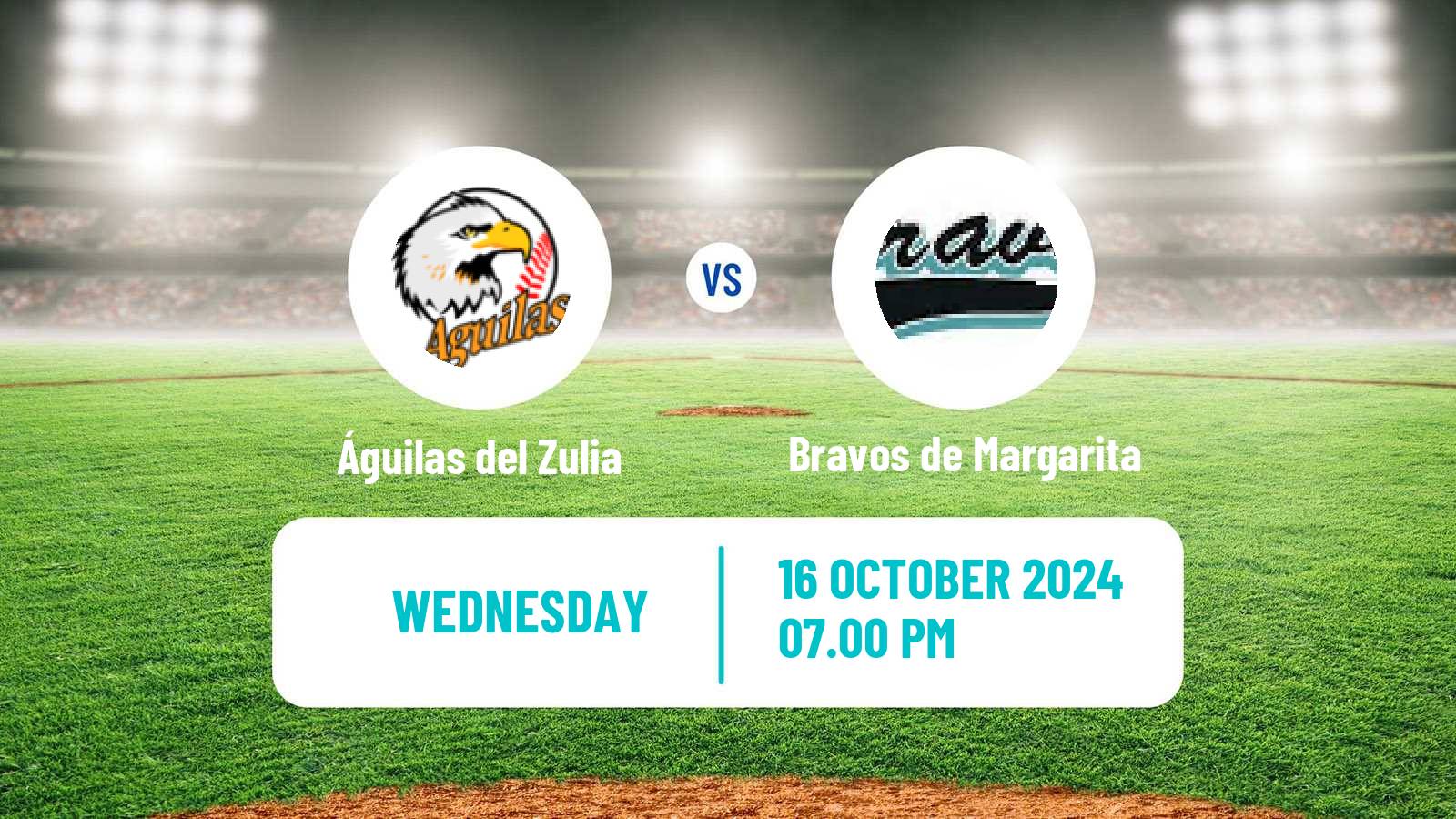 Baseball Venezuelan LVBP Águilas del Zulia - Bravos de Margarita