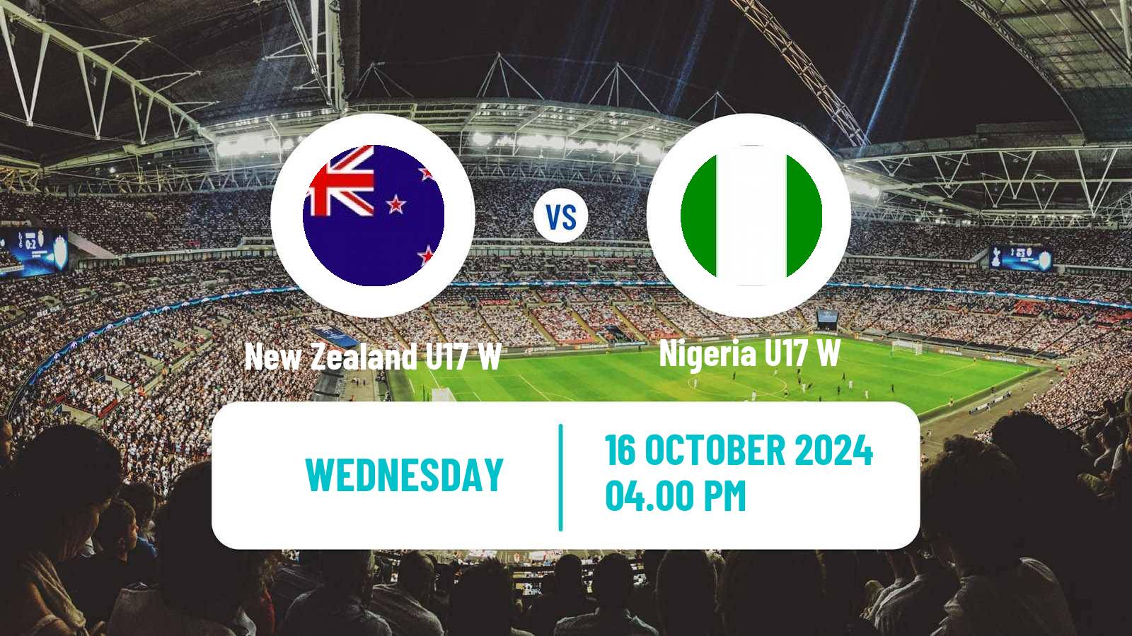 Soccer World Cup Women U17 New Zealand U17 W - Nigeria U17 W