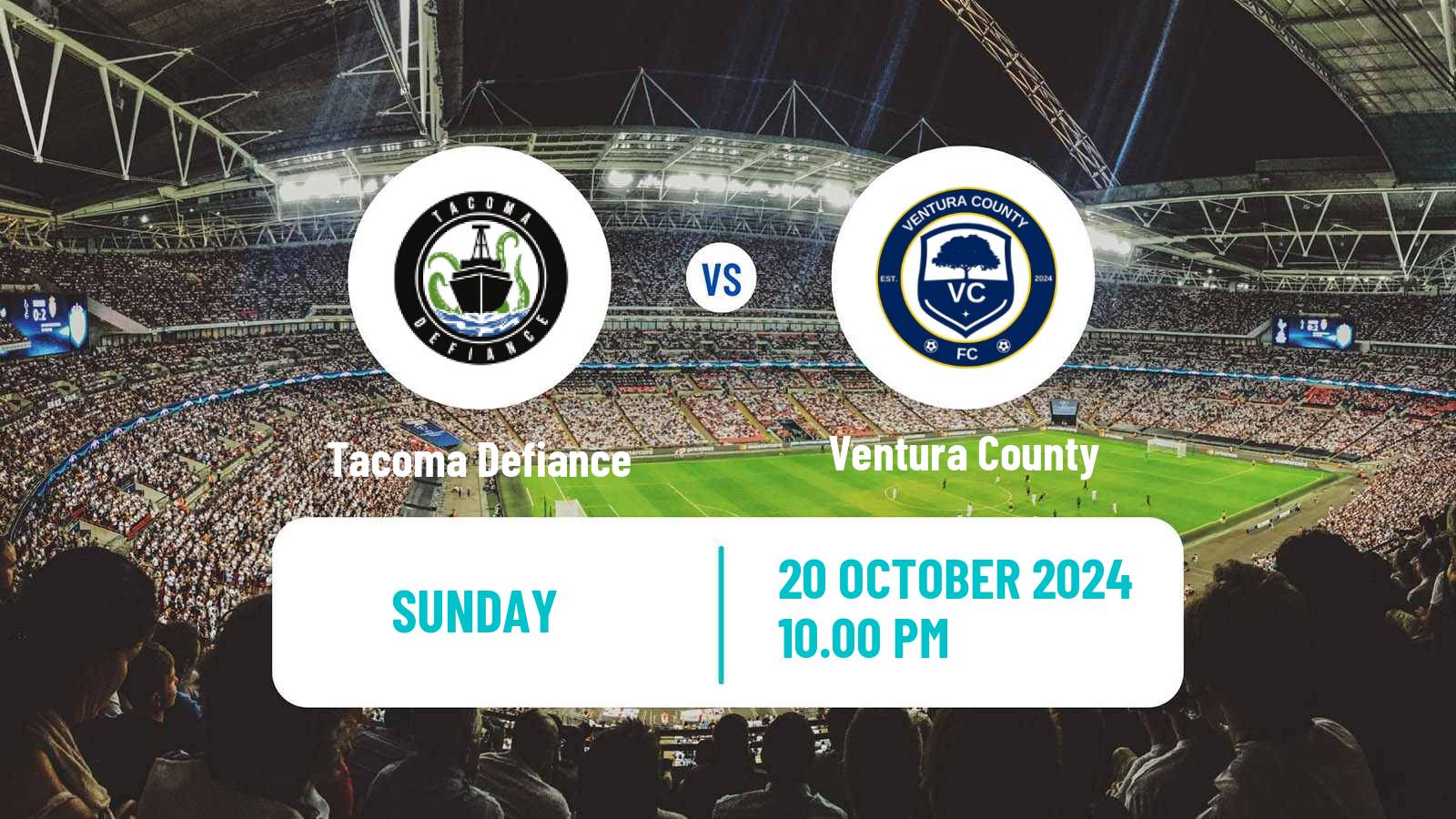 Soccer MLS Next Pro Tacoma Defiance - Ventura County