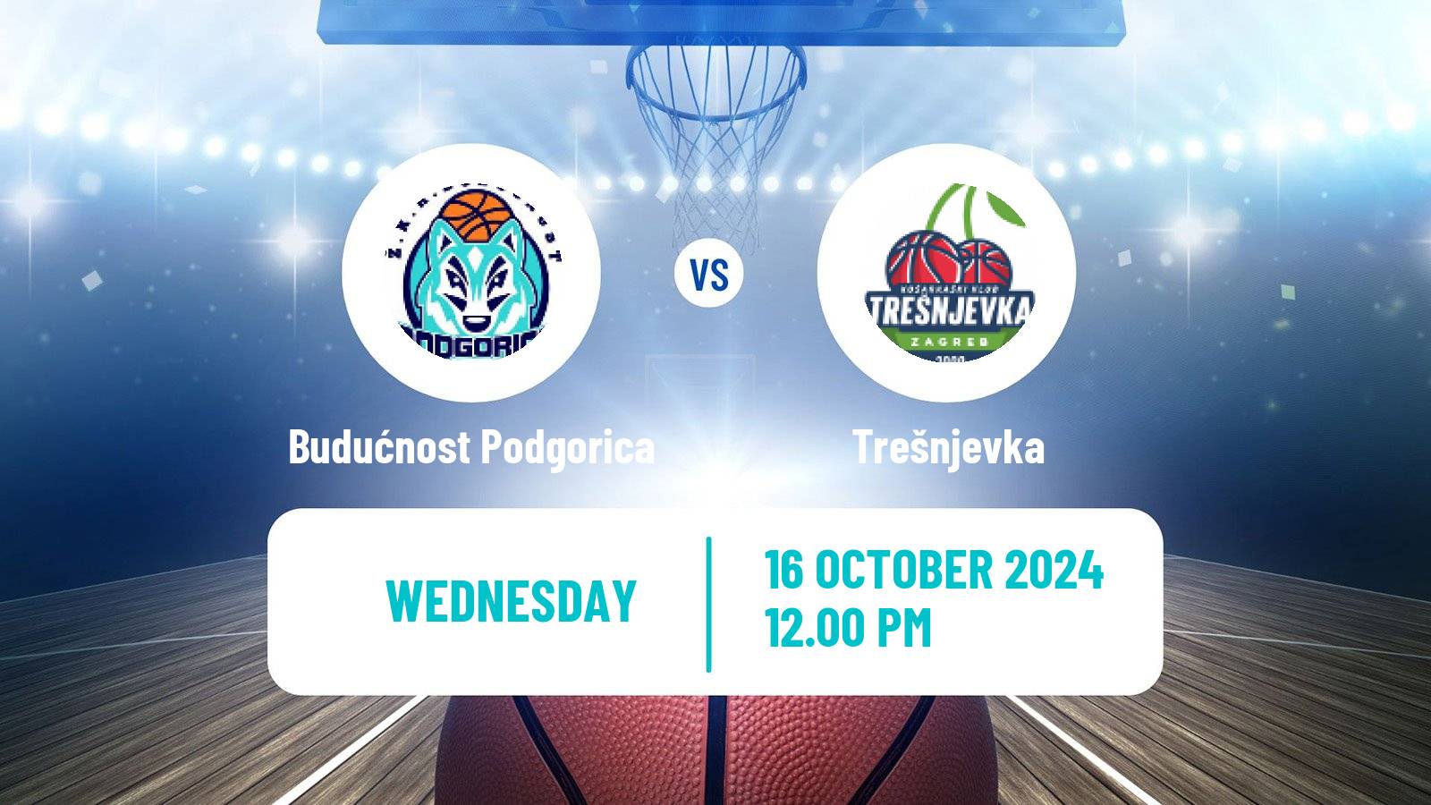 Basketball WABA League Budućnost Podgorica - Trešnjevka