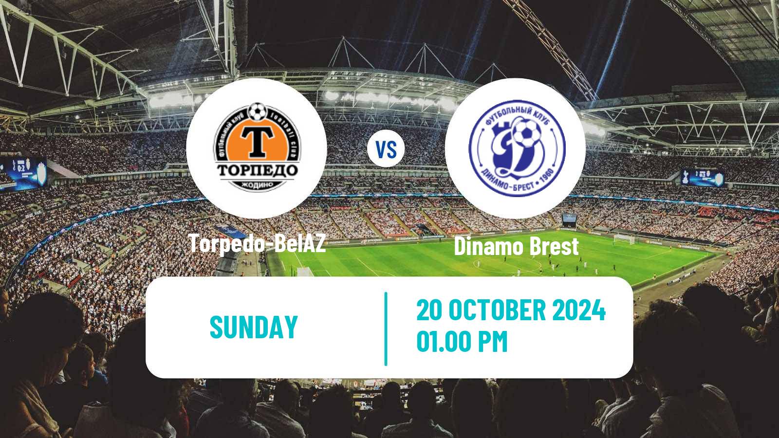 Soccer Belarusian Vysshaya Liga Torpedo-BelAZ - Dinamo Brest