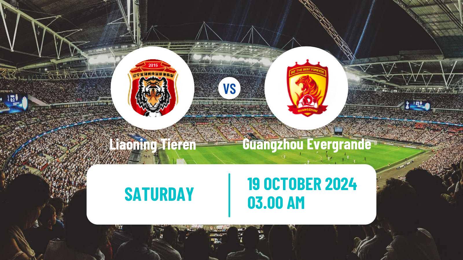 Soccer Chinese Jia League Liaoning Tieren - Guangzhou Evergrande