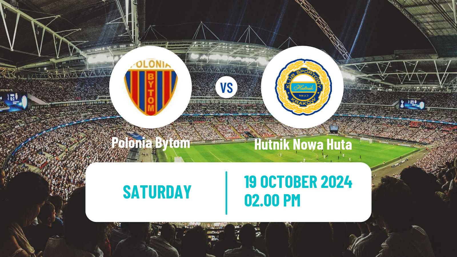 Soccer Polish Division 2 Polonia Bytom - Hutnik Nowa Huta