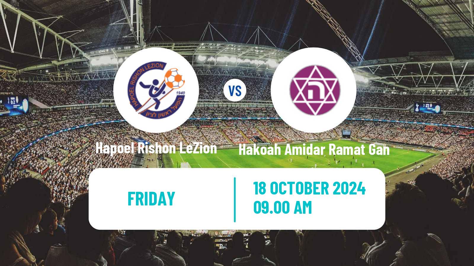 Soccer Israeli Liga Leumit Hapoel Rishon LeZion - Hakoah Amidar Ramat Gan