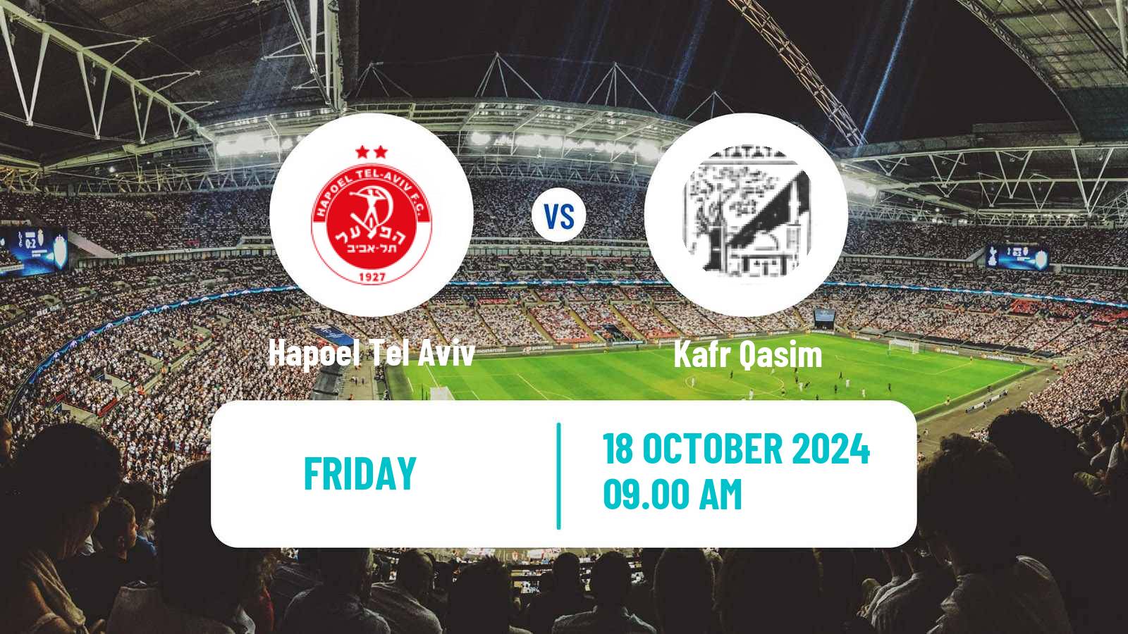 Soccer Israeli Liga Leumit Hapoel Tel Aviv - Kafr Qasim