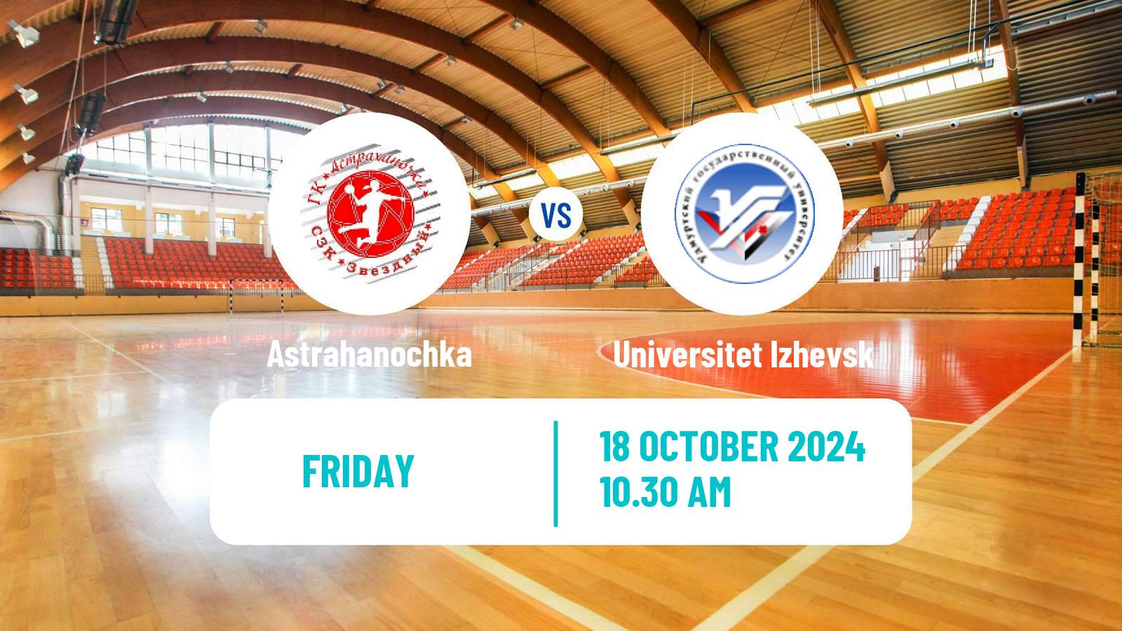 Handball Russian Superleague Handball Women Astrahanochka - Universitet Izhevsk