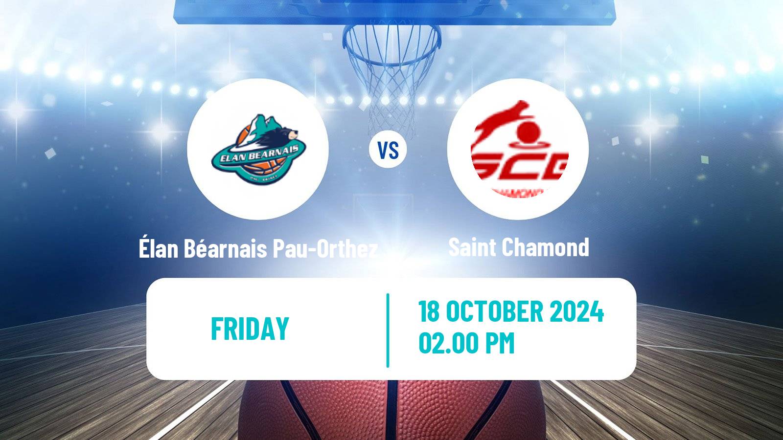 Basketball French LNB Pro B Élan Béarnais Pau-Orthez - Saint Chamond