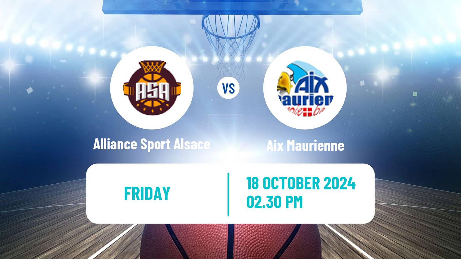 Basketball French LNB Pro B Alliance Sport Alsace - Aix Maurienne