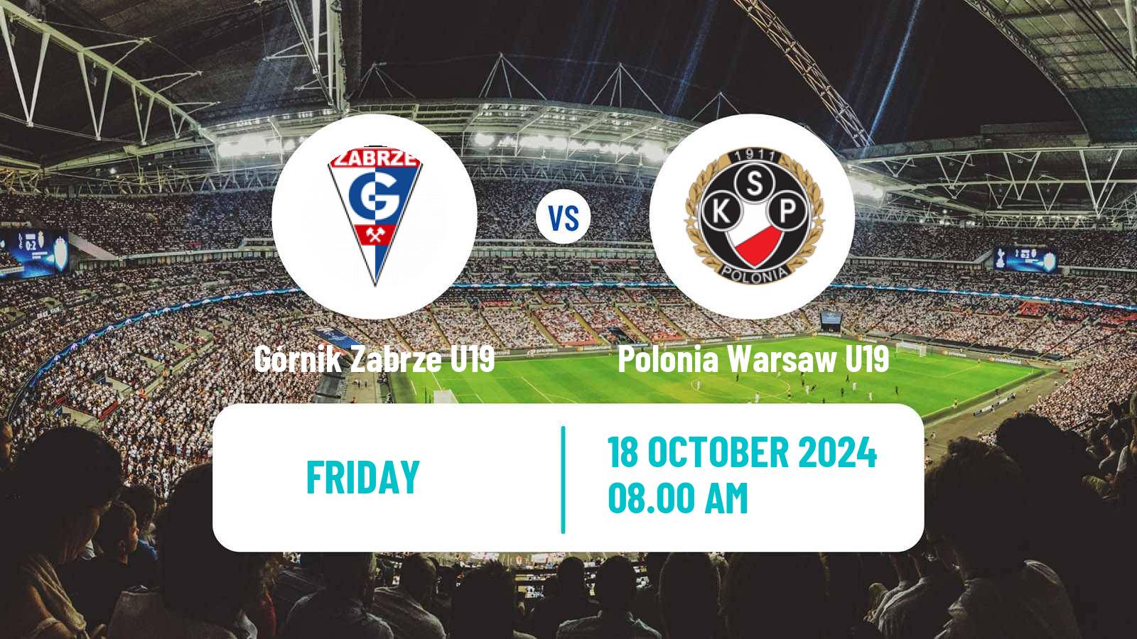 Soccer Polish Central Youth League Górnik Zabrze U19 - Polonia Warsaw U19